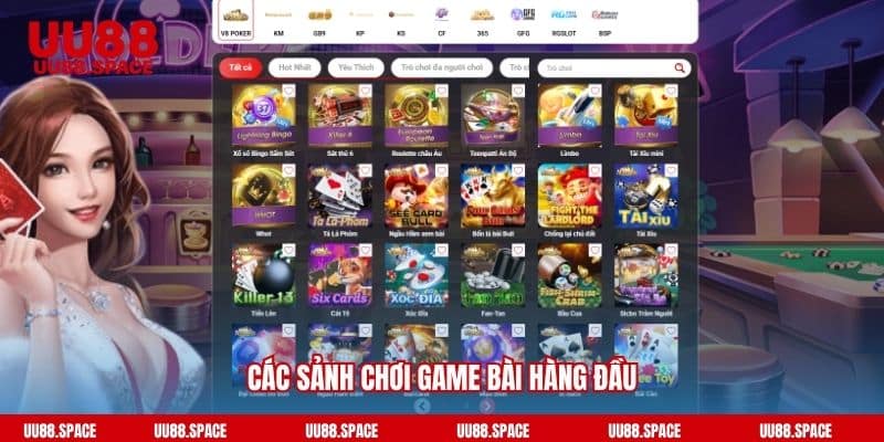 Các sảnh chơi game bài UU88 hàng đầu