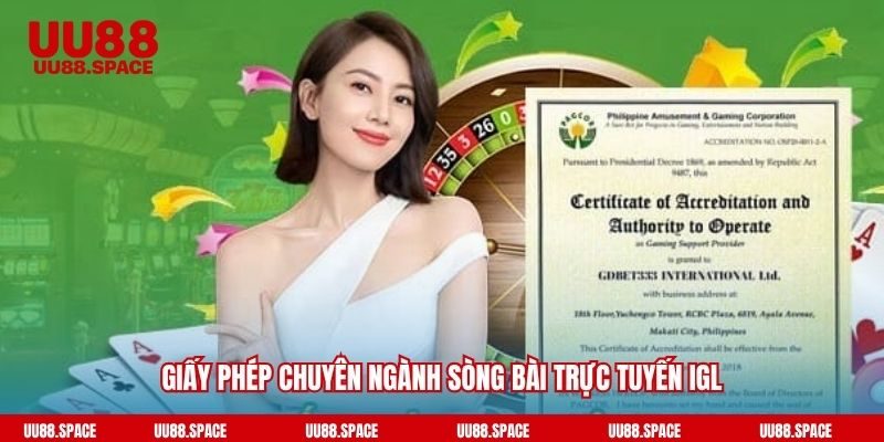 Giấy phép chuyên ngành sòng bài trực tuyến IGL