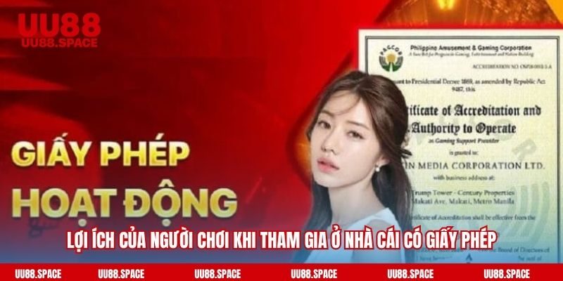 Lợi ích của người chơi khi tham gia ở nhà cái có giấy phép