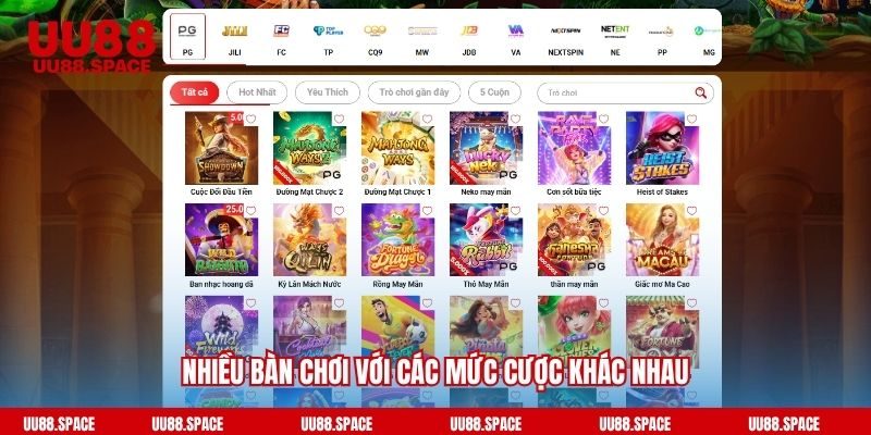 Nhiều bàn chơi với các mức cược khác nhau
