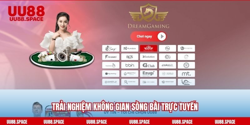 Trải nghiệm không gian sòng bài trực tuyến